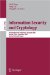  Information Security and Cryptology: 4th International Conference, Inscrypt 2008, Beijing, China, December 14-17, 2008, Revised Selected Papers