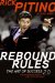  Rebound Rules: The Art of Success 2.0