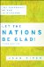  Let the Nations Be Glad!: The Supremacy of God in Missions