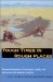  Tough Times in Rough Places: Personal Narratives of Adventure, Death, and Survival on the Western Frontier