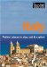  Time Out Italy: Perfect Places to Stay, Eat & Explore
