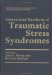  International Handbook of Traumatic Stress Syndromes