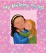  My Mommy and Me