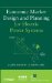  Economic Market Design and Planning for Electric Power Systems