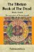 The Tibetan Book Of The Dead: The Great Liberation Through Hearing