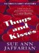  Thugs and Kisses