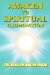  Awaken to Spiritual Illumination