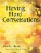  Having Hard Conversations