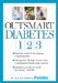  Outsmart Diabetes 1 2 3