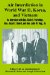  Air Interdiction in World War Ii, Korea, And Vietnam: An Interview With General. Earle E. Partridge, Gen. Jacob E. Smart, And Gen. John W. Vogt, Jr.