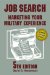  Job Search: Marketing Your Military Experience