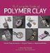 The Complete Book of Polymer Clay