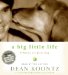 A Big Little Life: A Memoir of a Joyful Dog