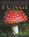  Molds, Mushrooms & Other Fungi