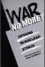  War No More: Options in Nuclear Ethics