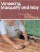  Veneering, Marquetry and Inlay