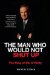 The Man Who Would Not Shut Up: The Rise of Bill O'Reilly