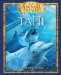  Tahi: A Baby Dolphin's Story