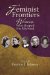  Feminist Frontiers and Gendered Negotiations: Women Who Shaped the Midwest