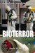  Bioterror in the 21st Century: Emerging Threats in a New Global Environment