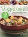  Vegetarian: Create Great-tasting Dishes Through the Seasons