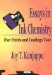  Essays in Ink Chemistry: (For Paints and Coatings Too)