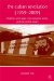 The Cuban Revolution 1959-2009: Relations With Spain, the European Union, and the United States