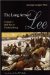 The Long Arm of Lee or the History of the Artillery of the Army of Northern Virginia: Bull Run to Fredericksburg