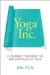  Yoga, Inc.: A Journey Through the Big Business of Yoga