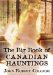 The Big Book of Canadian Hauntings