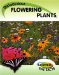  Flowering Plants: the Facts about