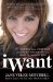  iWant: My Journey from Addiction and Overconsumption to a Simpler, Honest Life