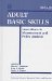  Adult Basic Skills: Innovations in Measurement and Policy Analysis