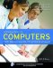  Introduction to Computers for Healthcare Professionals