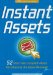  Instant Assets: 52 Short and Simple E-mails for Sharing the Asset Message