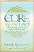 The Core Balance Diet: 4 Weeks to Boost Your Metabolism and Lose Weight for Good