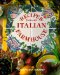  Recipes from an Italian Farmhouse