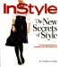 The New Secrets of Style: Your Complete Guide to Dressing Your Best Every Day by the Editors of Instyle