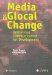  Media and Global Change: Rethinking Communication for Development