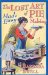 The Lost Art Of Pie Making Made Easy