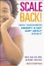  Scale Back!: Why Childhood Obesity Is Not Just About Weight