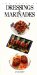 The Book of Dressings & Marinades