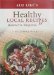  Healthy Local Recipes