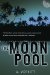The Moon Pool