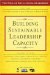  Building Sustainable Leadership Capacity