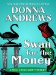  Swan for the Money: A Meg Langslow Mystery