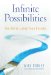  Infinite Possibilities: The Art of Living Your Dreams