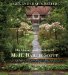  Arts and Crafts Master: The Houses and Gardens of M.h. Baillie Scott