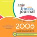  Streaming Colors Fitness Journal 2008 Weekly Planner