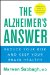 The Alzheimer's Answer: Reduce Your Risk and Keep Your Brain Healthy